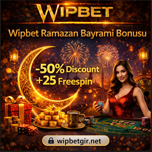 Wipbet Ramazan bayramı bonusu freespin ve discount kampanyası